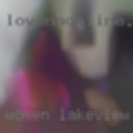 Women Lakeview that want fuck